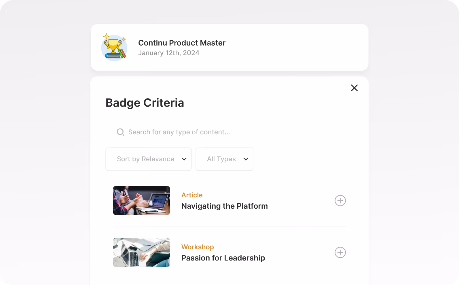 Add criteria to earning badges such as enablement materials that need to be completed.