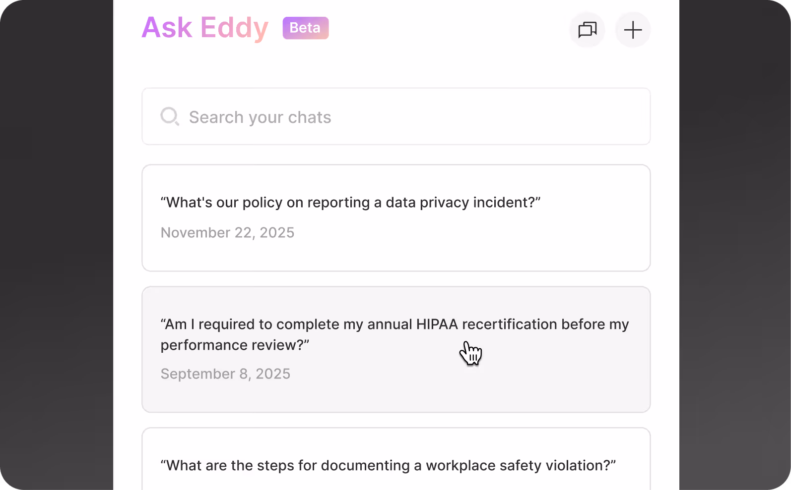 An example Eddy chat history of compliance-focused conversations.