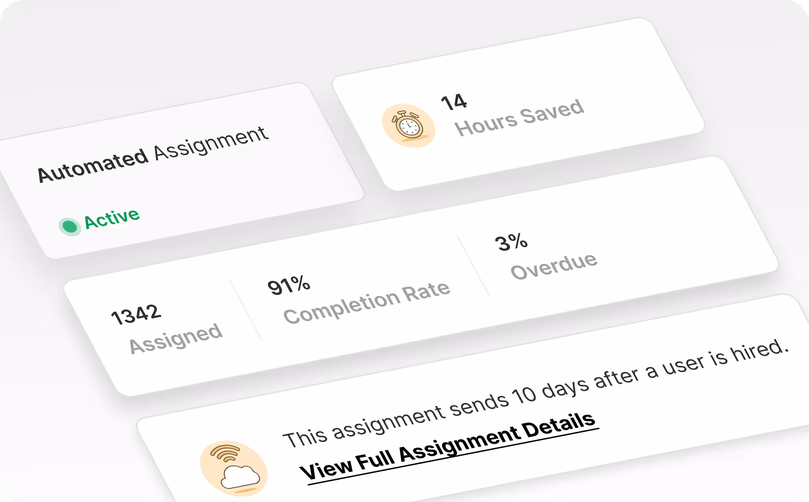 Create time-saving automated assignments to deliver learning.